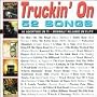 Truckin on