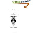 Hermetic Masonry by Frank C. Higgins