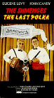 Shmenges:Last Polka by Lions Gate/Vestron
