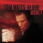 BLOOD MONEY by Tom Waits