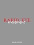 Rapid Eye Movement