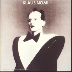 Klaus Nomi - Klaus Nomi - Zortam Music