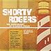 Shorty Rogers: The Sweetheart of Sigmund Freud (2 CD SET)