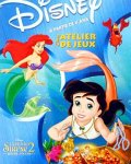 Revue Disney  / La Petite Sirène atelier de jeux