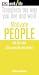 Motivate People: Get the Best from Yourself and Others (WorkLife)