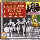 Lady Be Good/Four Jills in a Jeep