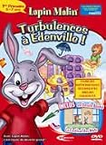 Lapin Malin CP. Turbulence à Edenville ! 2007-08
