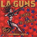 L.A. GUNS - Cocked & Re-Loaded - Zortam Music