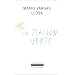 La maison verte