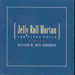 Jelly RolMorton: The Piano Rolls
