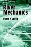 River Mechanics