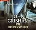 Die Bruderschaft. 6 CDs (Audio CD)
