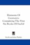 Elements Of Geometry: Containing The First Six Books Of Euclid