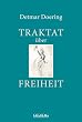 Traktat �ber Freiheit
