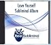 Love Yourself Subliminal CD