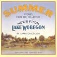 Summer: Stories from the Collection News from Lake Wobegon