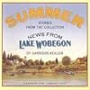 Summer: Stories from the Collection News from Lake Wobegon