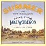 Summer: Stories from the Collection News from Lake Wobegon