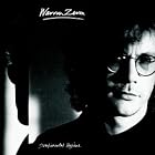 Sentimental Hygiene by  Warren Zevon 