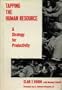 Tapping the human resource: A strategy for productivity