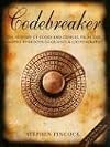 Codebreaker: The History of Codes and Ciphers