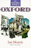 The Oxford Book of Oxford (Oxford paperbacks)