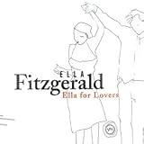 Ella for Lovers - Ella Fitzgerald