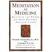 Meditation as Medicine
