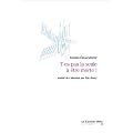 T'es pas la seule � �tre morte