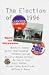 Books : The Election of 1996: Reports and Interpretations (Election of (Year))