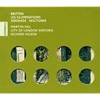 Britten: Les Illuminations; Serenade; Nocturne by  Benjamin Britten, Barbara Hendricks, and Martyn Hill 