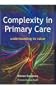 Complexity in Primary Care: Understanding Its Value