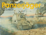 Panzerjager: (Schiffer Military History)