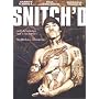 Snitch'd