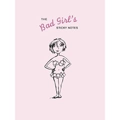 Bad Girl's Line: Bad Girl's Sticky Notes