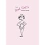 The Bad Girl's Sticky Notes