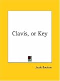 Cover of Clavis or Key by Jakob Bohme 1564592677