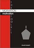 The motivation toolkit