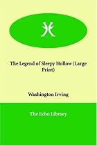The Legend of Sleepy Hollow (Large Print)