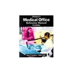 Delmar's Medical Office Reference Manual