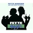 Fette Krieger (Tatort)