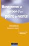 Management et gestion d'un point de vente