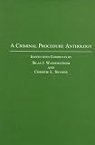 A Criminal Procedure Anthology