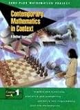Contemporary Mathematics in Context: A Unified Approach, Course 1, Part A, Student Edition