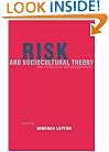 Risk and Sociocultural Theory: New Directions and Perspectives