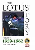 Revue The Lotus Story  / The Lotus Story - Vol. 2 - 1959-1962
