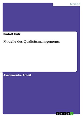 Modelle des Qualitätsmanagements (German Edition)