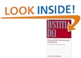 Iustitia Dei: Volume 2, From 1500 to the Present Day: A History of the Christian Doctrine of Justification: From 1500 to the Present Day v. 2