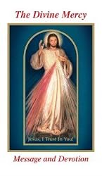 DIVINE MERCY MESSAGE and DEVOTION