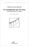 Revue L'Harmattan  / Le management par les mots: étude sociolinguistique de la néologie